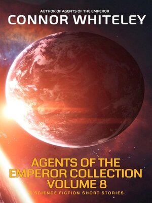cover image of Agents of the Emperor Collection Volume 8